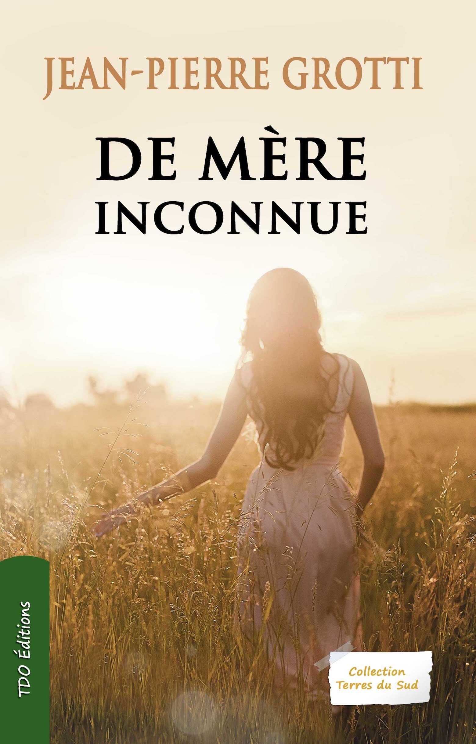 Couverture ebook de De mère inconnue, de Jean-Pierre Grotti