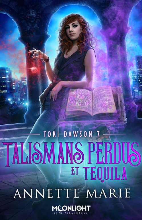ebook cover of Talismans perdus et Tequila, by Annette Marie