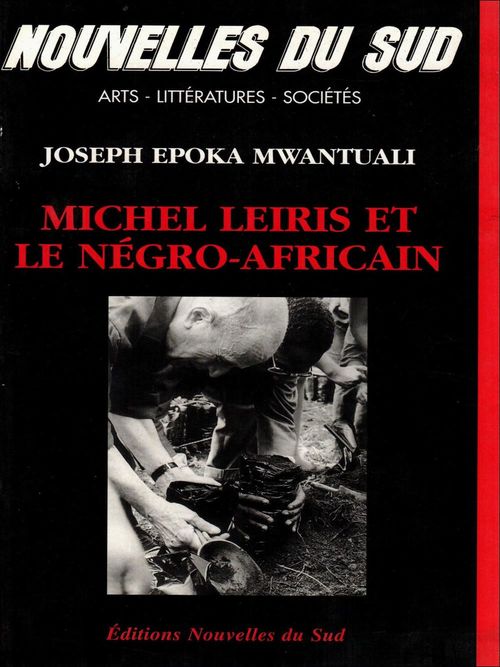 Couverture ebook de Michel Leiris et le négro-africain, de Joseph Epoka Mwantuali