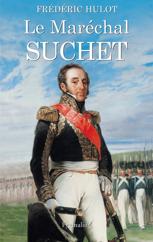 Couverture ebook de Le Maréchal Suchet, de Frédéric Hulot