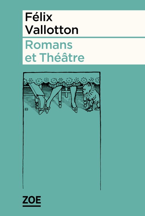 Couverture ebook de Romans et Théâtre, de Felix Vallotton