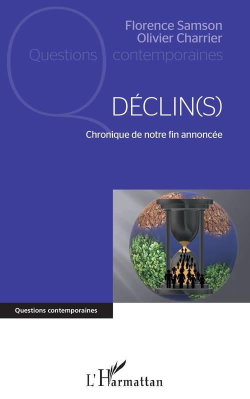 Couverture ebook de Déclin(s), de Olivier Charrier, Florence Samson
