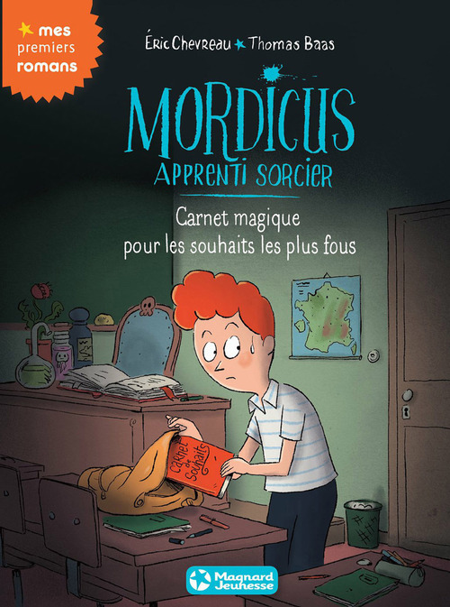 Couverture ebook de Mordicus, apprenti sorcier 4 - Carnet magique pour les souhaits les plus fous, de Eric Chevreau, Thomas Baas
