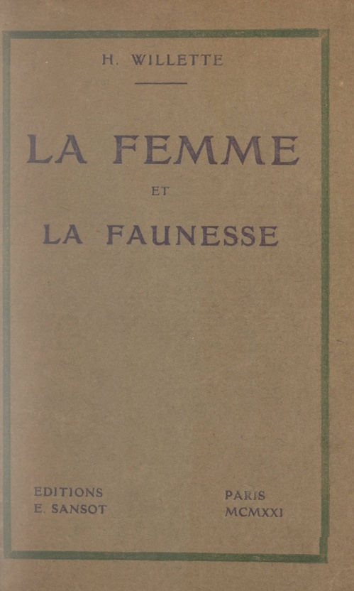 Couverture ebook de La femme et la faunesse, de Henriette Willette