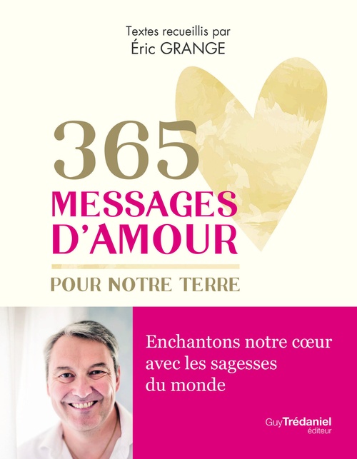 ebook cover of 365 messages d'amour à la Terre, by Eric Grange