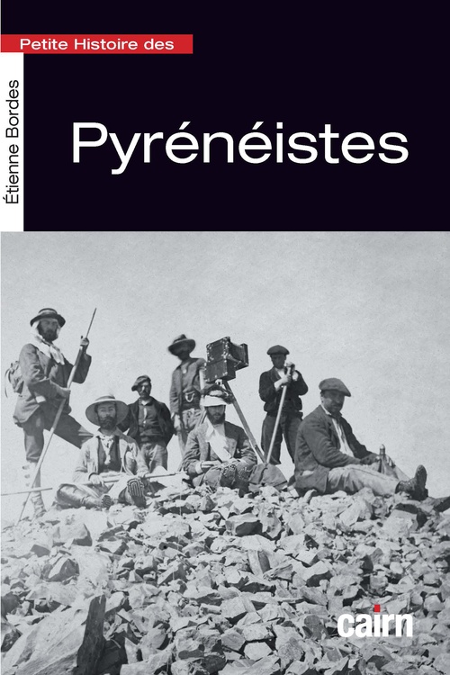 Couverture ebook de Petite histoire des pyrénéistes, de Étienne Bordes
