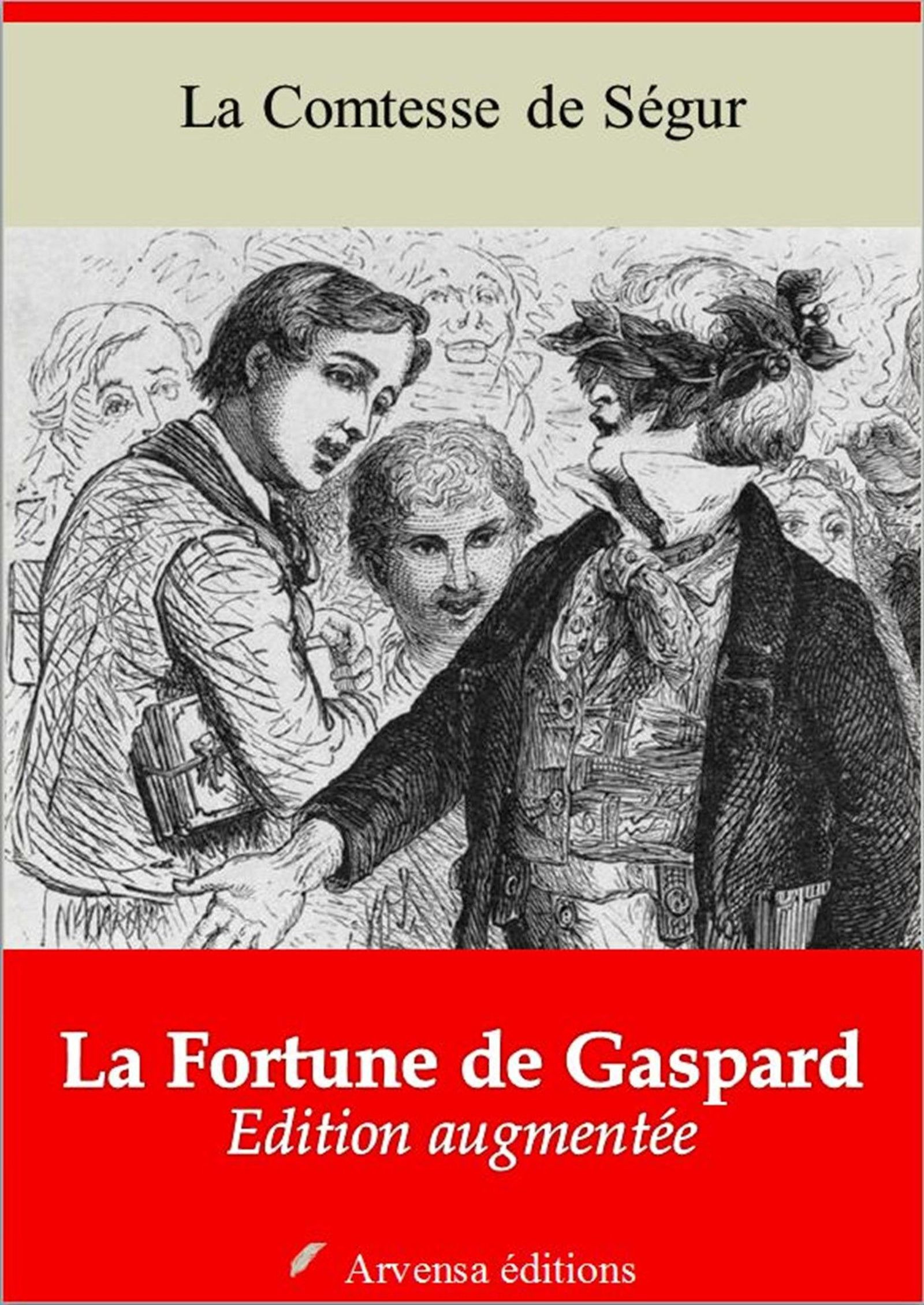 Couverture ebook de La Fortune de Gaspard - suivi d'annexes, de Sophie de Ségur