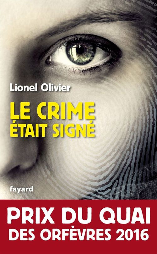 Couverture ebook de Le crime était signé, de Lionel Olivier