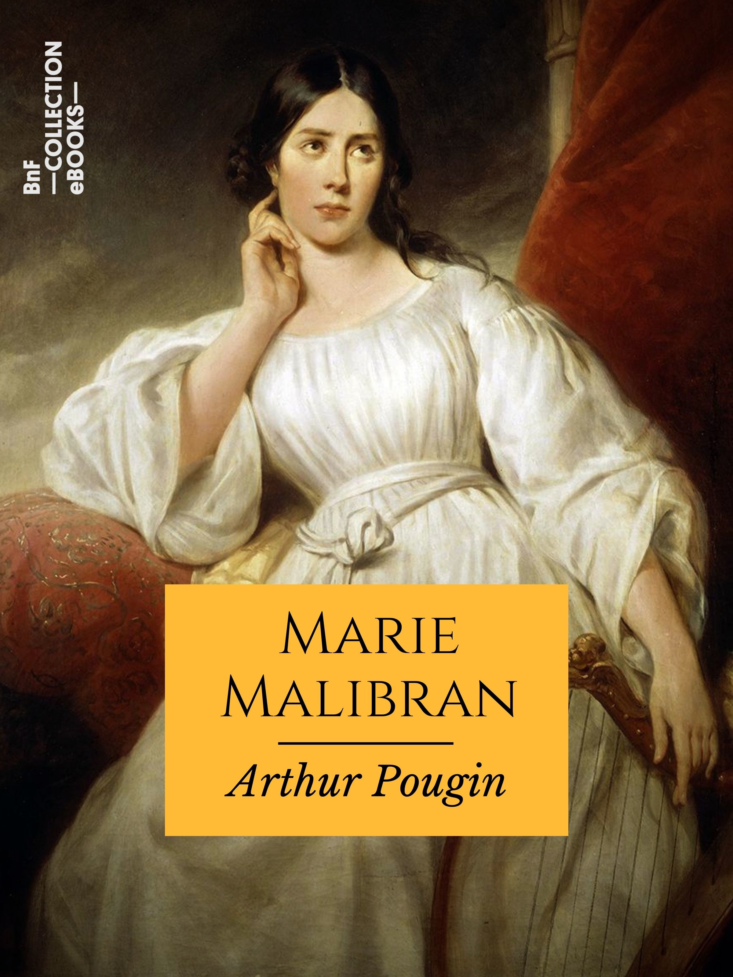 ebook cover of Marie Malibran, by Arthur Pougin