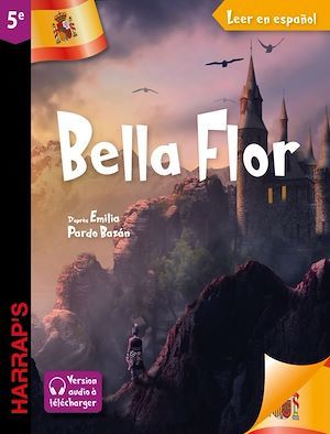 ebook cover of Leer en espanol : Bella Flor (niveau 5e), by Emilia Pardo Bazán