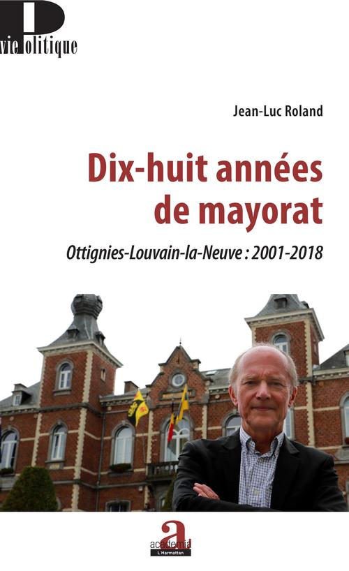 ebook cover of Dix-huit années de mayorat, by Jean-luc Roland