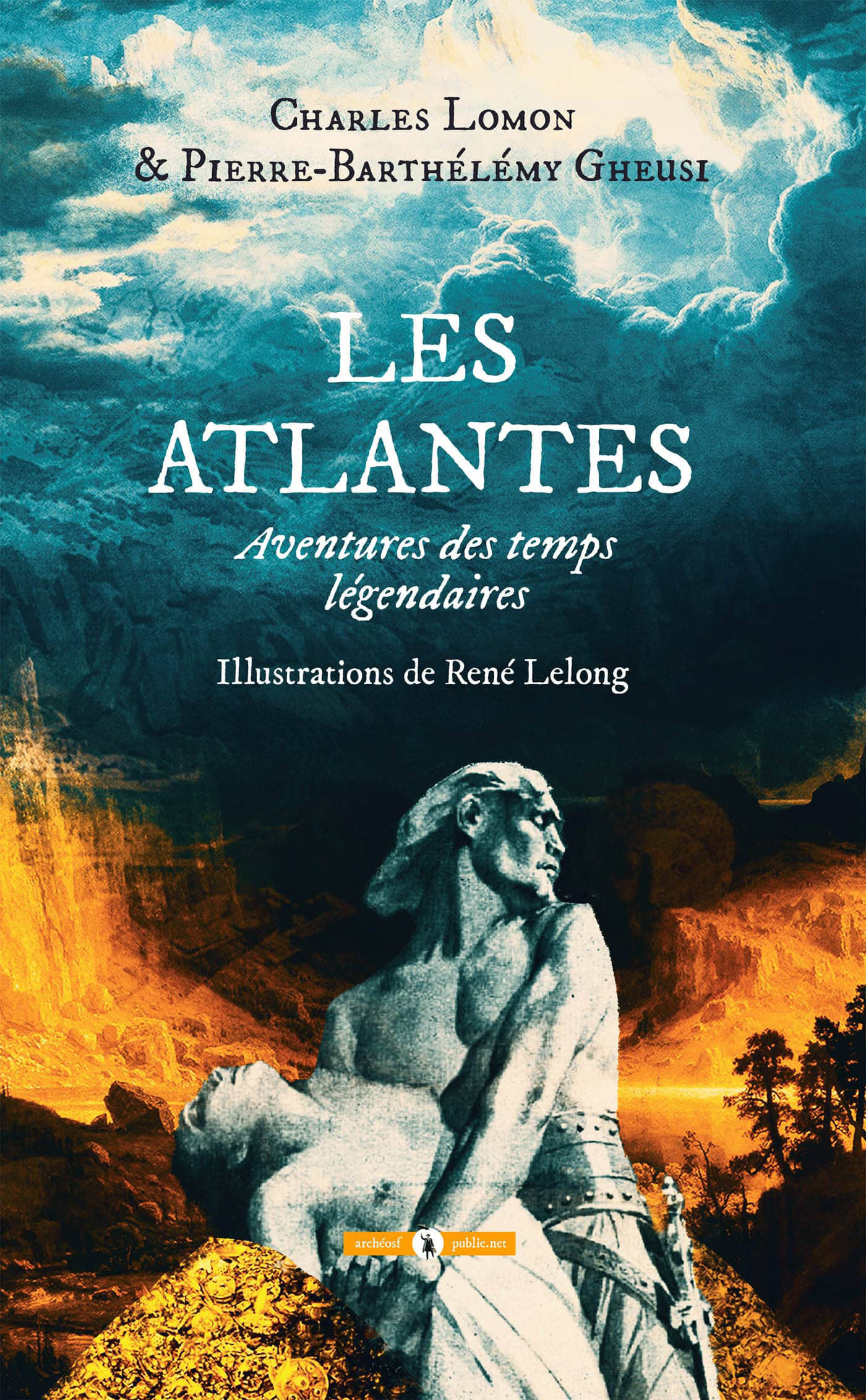 Couverture ebook de Les Atlantes, de Charles Lomon, Pierre-Barthelemy Gheusi