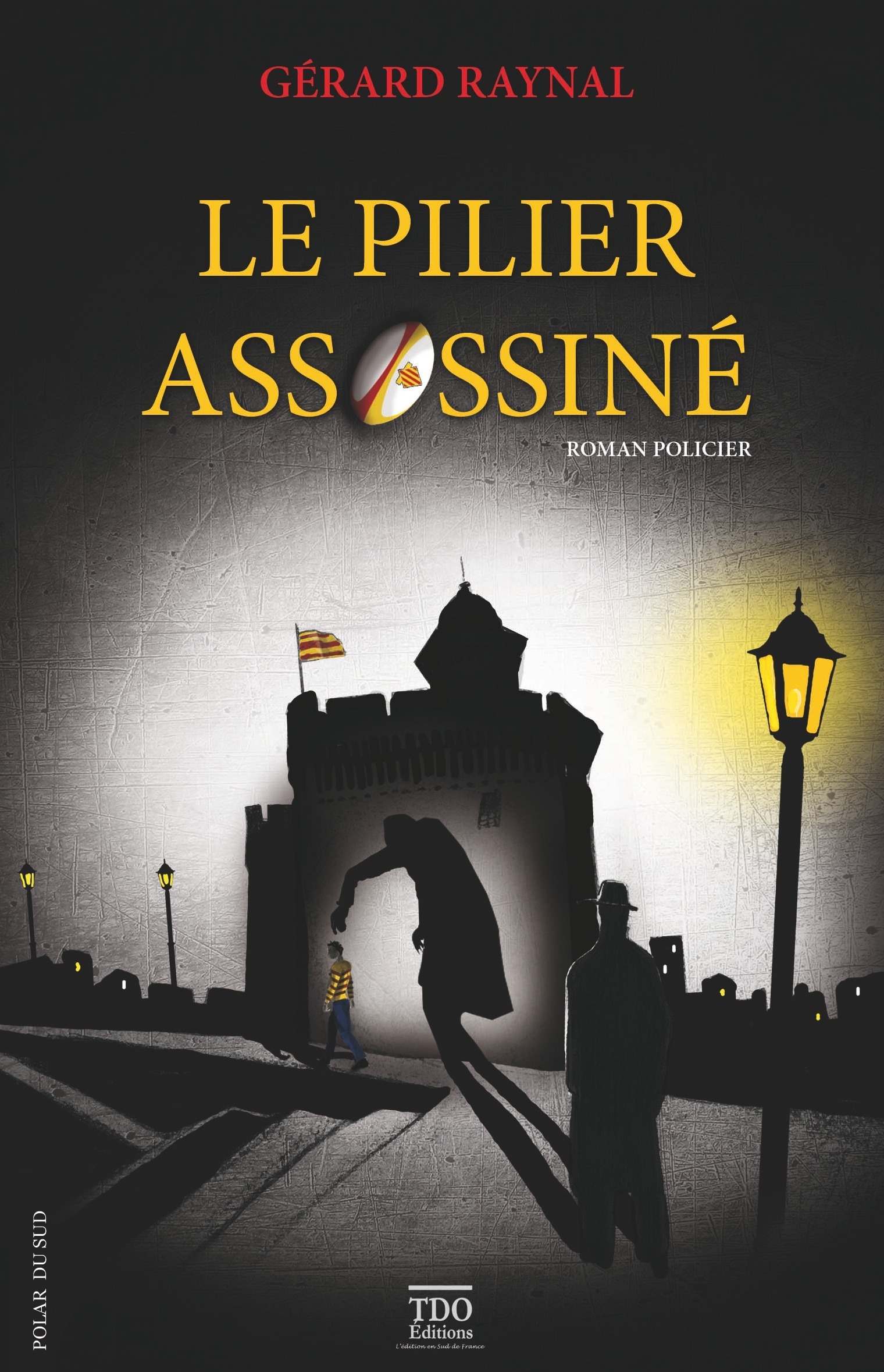 ebook cover of Le pilier assassiné, by Gérard Raynal