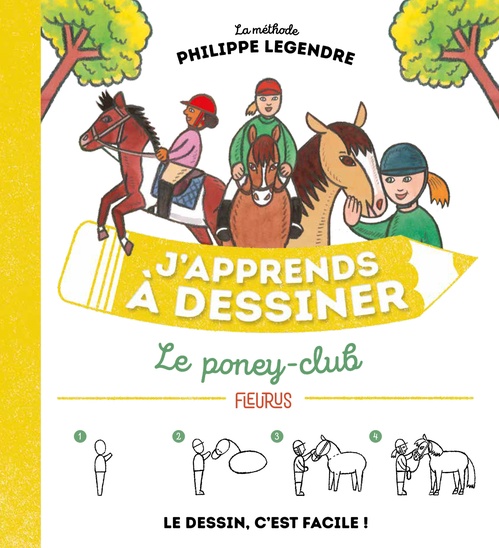 Couverture ebook de J'apprends à dessiner le poney-club, de Philippe Legendre