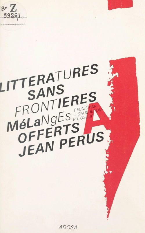 Couverture ebook de Littératures sans frontières, de Jacques Gaucheron, Philippe Ozouf