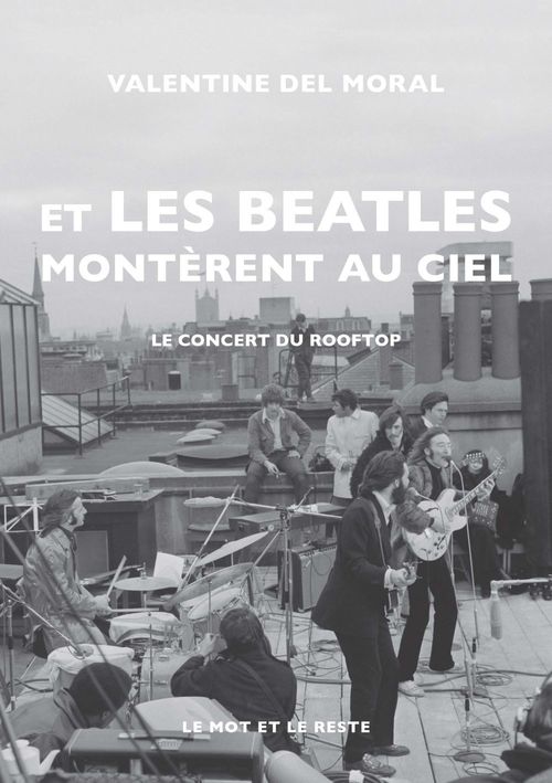ebook cover of Et les Beatles montèrent au ciel, by Valentine Del moral