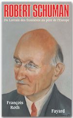 Couverture ebook de Robert Schuman, de François Roth