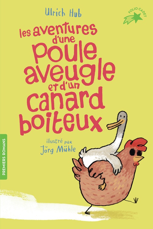 Couverture ebook de Les aventures d´une poule aveugle et d´un canard boiteux, de Ulrich Hub