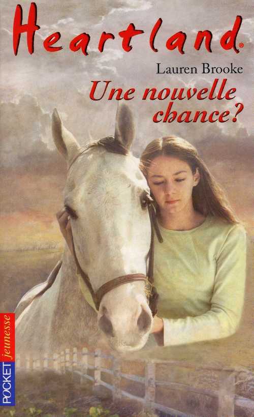 ebook cover of Heartland - tome 3 Une nouvelle chance ?, by Brooke Lauren