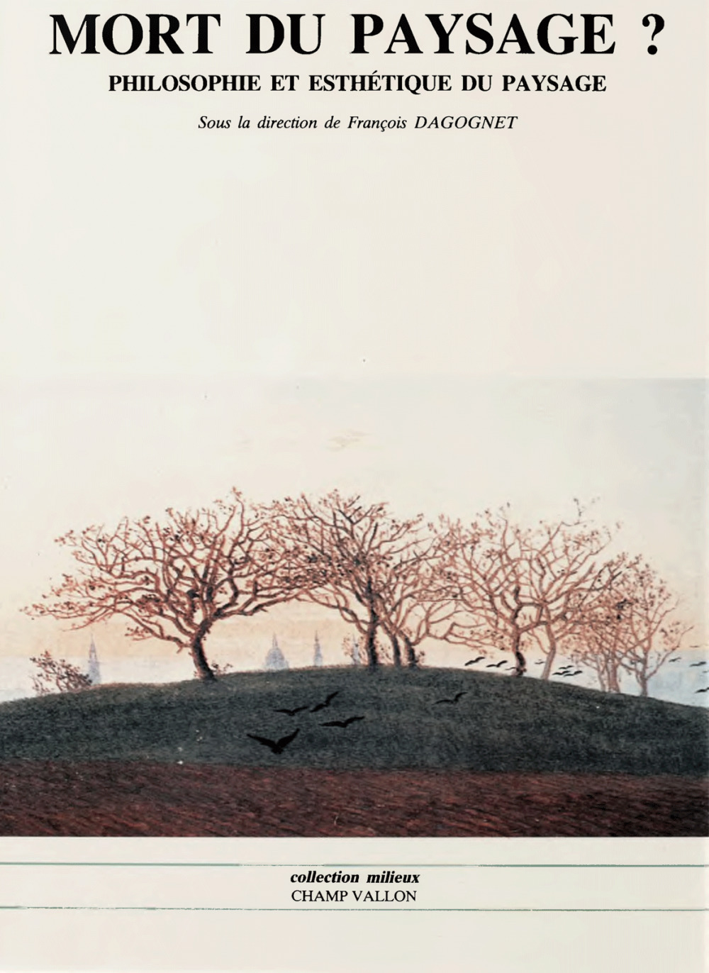 Couverture ebook de Mort du paysage ?, de François Dagognet