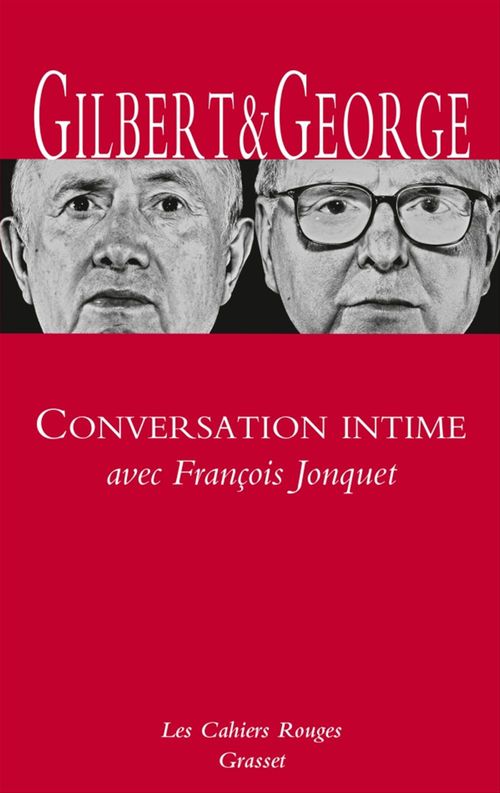 ebook cover of Conversation intime avec François Jonquet, by Gilbert Et George
