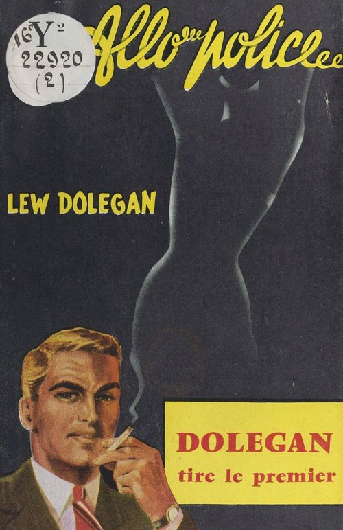 ebook cover of Dolegan tire le premier, by Lew Dolegan