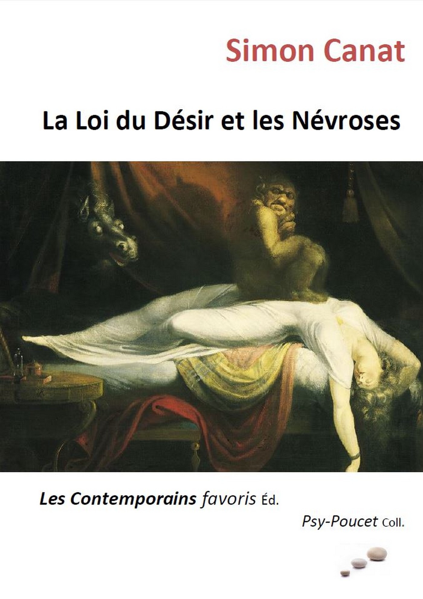 Couverture ebook de La Loi du Désir et les Névroses, de Simon Canat