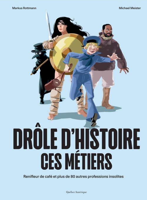ebook cover of Drôle d´histoire ces métiers, by Markus Rottmann