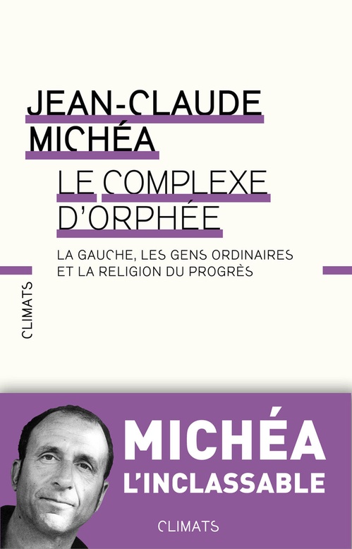 Couverture ebook de Le Complexe d'Orphée, de Jean-Claude Michéa