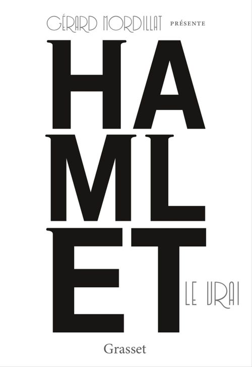 Couverture ebook de Hamlet le vrai, de Gérard Mordillat