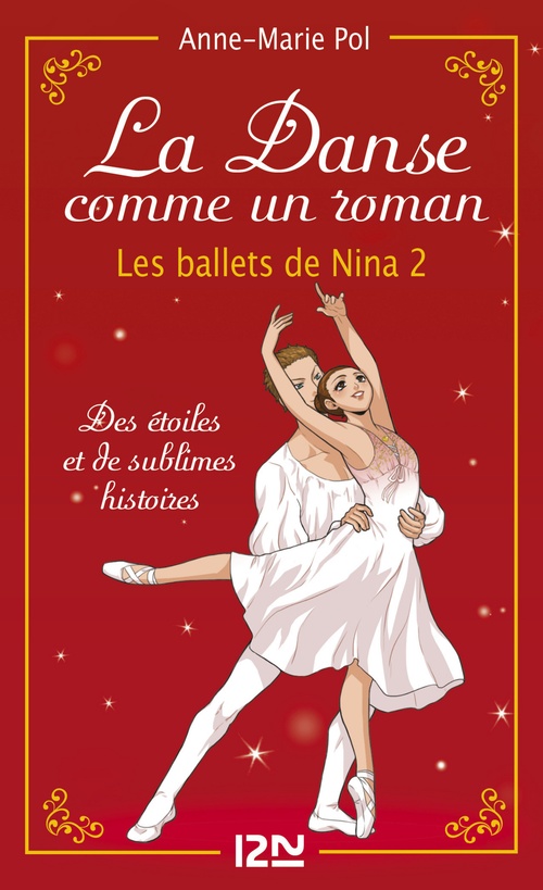 ebook cover of La danse comme un roman - Les ballets de Nina 2 (hors série), by Anne-Marie Pol