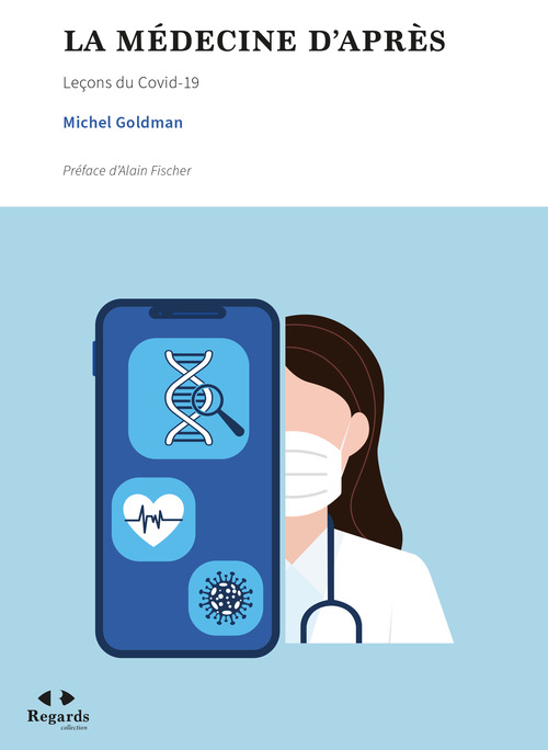 ebook cover of La médecine d'après, by Michel Goldman