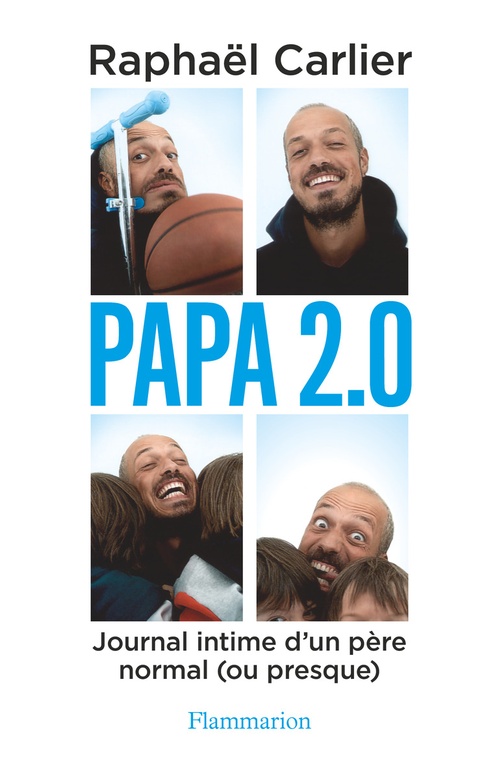 Couverture ebook de Papa 2.0, de Raphael Carlier