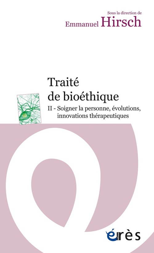 Couverture ebook de Traité de bioéthique II, de Emmanuel Hirsch