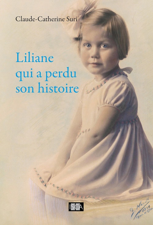 ebook cover of Liliane qui a perdu son histoire, by Claude-Catherine Suri