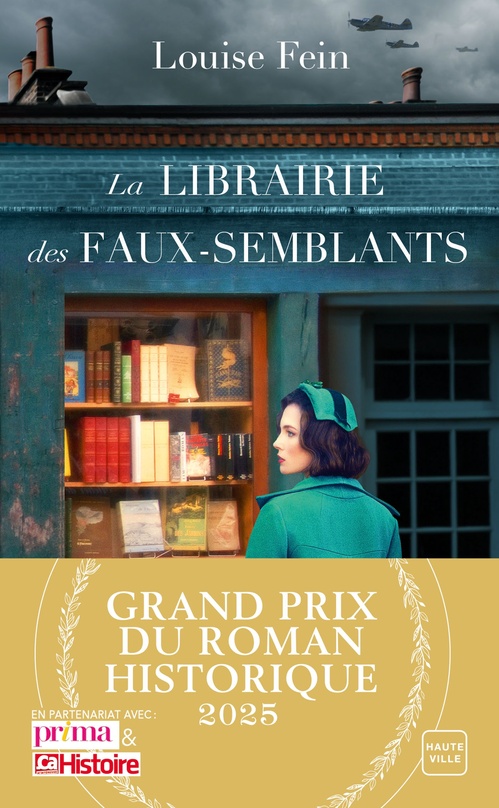 ebook cover of La Librairie des faux-semblants (Grand Prix du Roman Historique 2025), by Louise Fein
