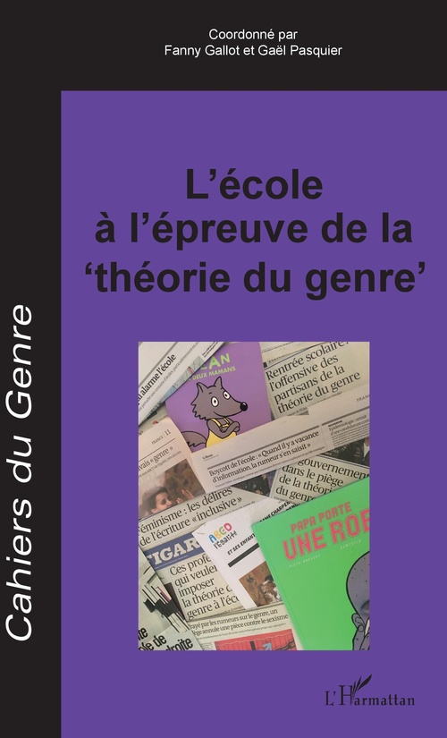 ebook cover of L'école à l'épreuve de la "théorie du genre", by Fanny Gallot, Gaël Pasquier