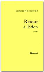 Couverture ebook de Retour à Eden, de Christophe Donner