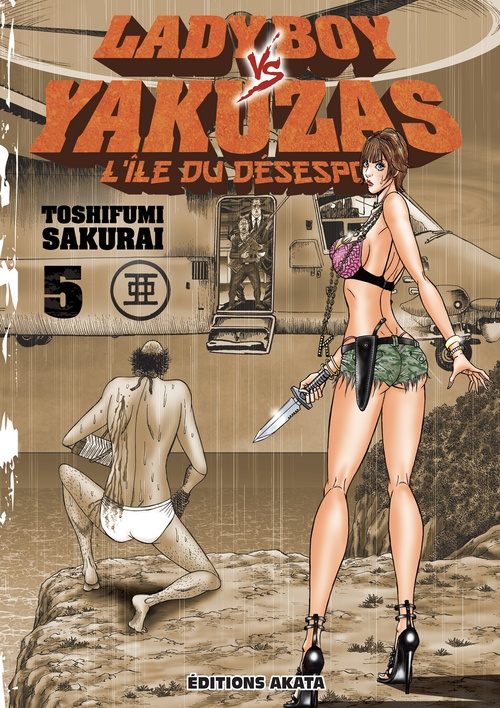ebook cover of Ladyboy vs Yakuzas, l'île du désespoir - Tome 5, by Toshifumi Sakurai