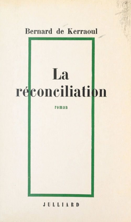 Couverture ebook de La réconciliation, de Bernard De Kerraoul