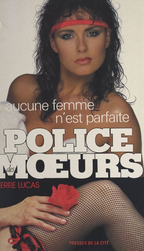 Couverture ebook de Aucune femme n'est parfaite, de Lucas Pierre