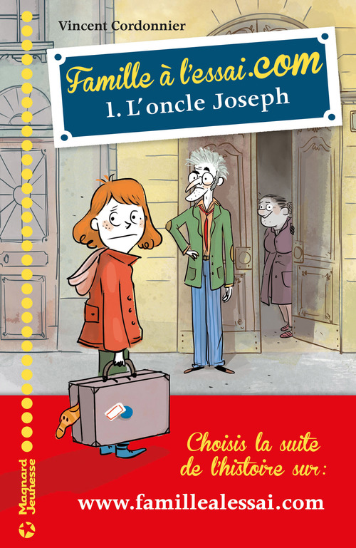 Couverture ebook de Famille à l'essai.com 1 - L'oncle Joseph, de Vincent Cordonnier, Zelda Zonk