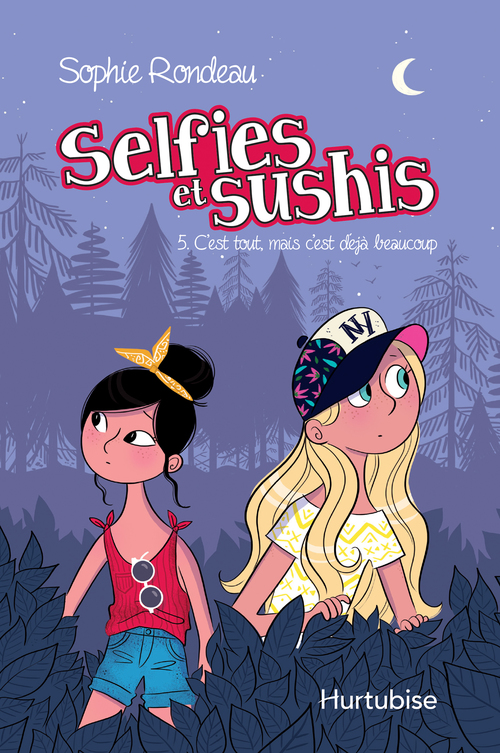 Couverture ebook de Selfies et sushis T5 - C'est tout, mais c'est déjà beaucoup, de Sophie Rondeau