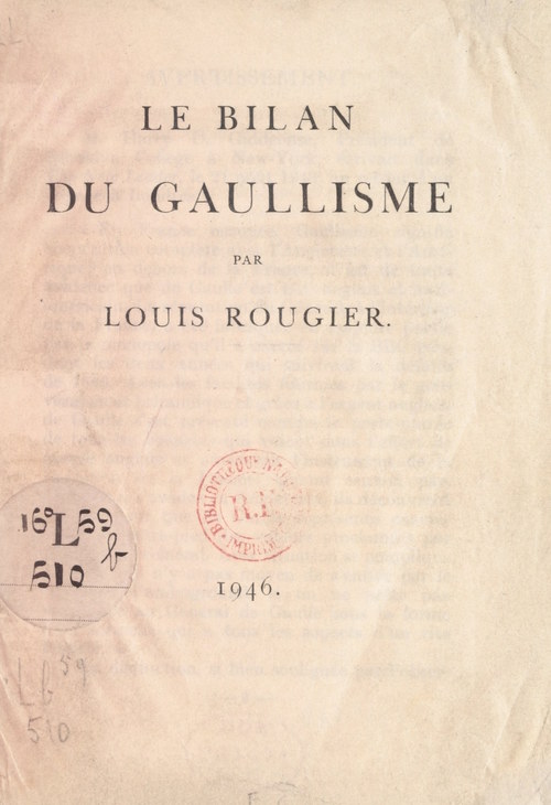 Couverture ebook de Le bilan du Gaullisme, de Louis Rougier