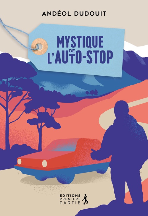 Couverture ebook de Mystique de l´autostop, de Andéol Dudouit
