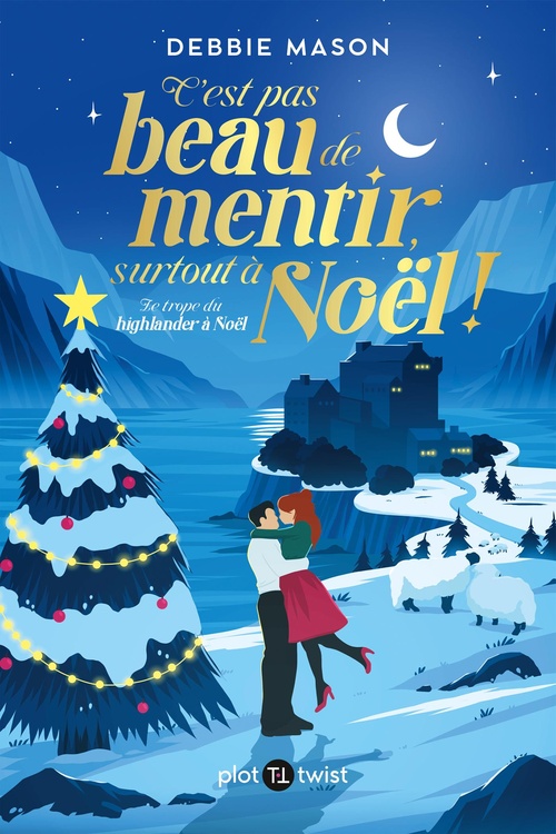 Couverture ebook de C'est pas beau de mentir, surtout à Noël !, de Debbie Mason