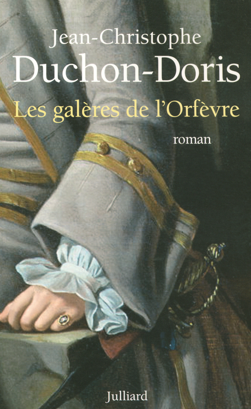Couverture ebook de Les galères de l'orfèvre, de Jean-Christophe Duchon-Doris
