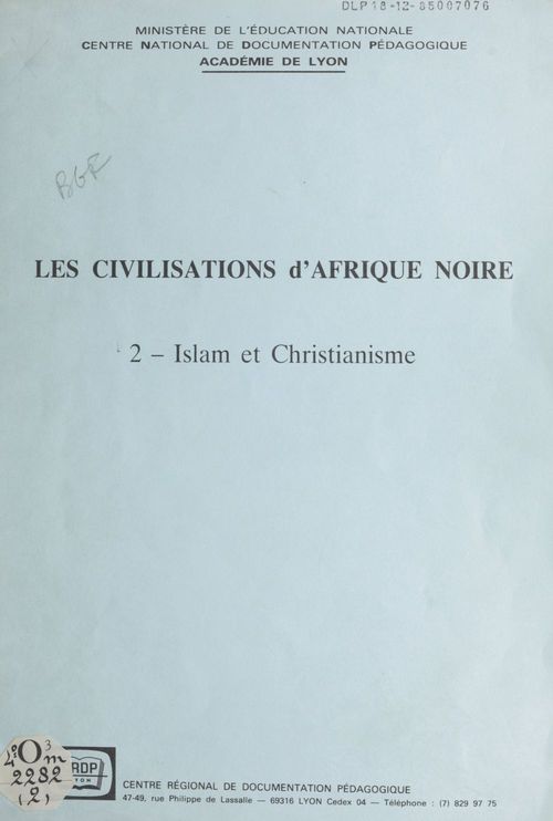 Couverture ebook de Les civilisations d'Afrique noire (2), de Christian Roche