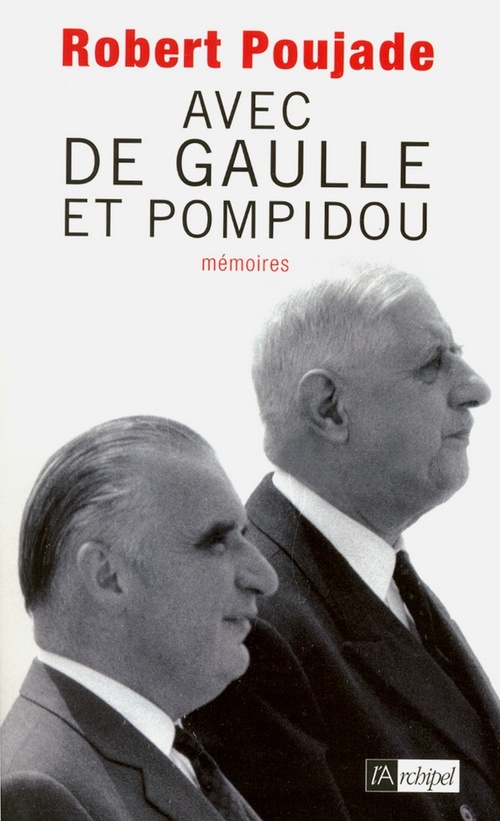 Couverture ebook de Avec de Gaulle et Pompidou, de Robert Poujade
