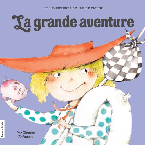ebook cover of La grande aventure, by Anfousse Ginette